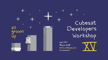 2018 CubeSat Developers Workshop - Day 2