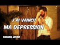 Jai vaincu ma dpression  noman hosni