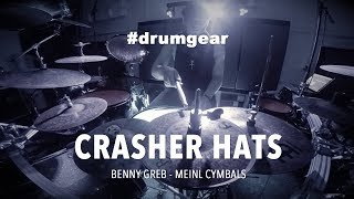 BENNY GREB &quot;CRASHER HATS&quot; - MEINL Cymbals | sound test by christian eichlinger