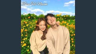 Download Lagu Tera Hi Naam MP3