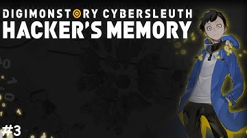 Digimon Story: Cyber Sleuth (Hackers Memory) - Part 3