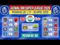 Jadwal Liga 1 2025 Pekan Ke 30 -Jadwal Liga 1 2026 Terbaru Hari ini