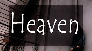 Avicii - Heaven (Lyrics)