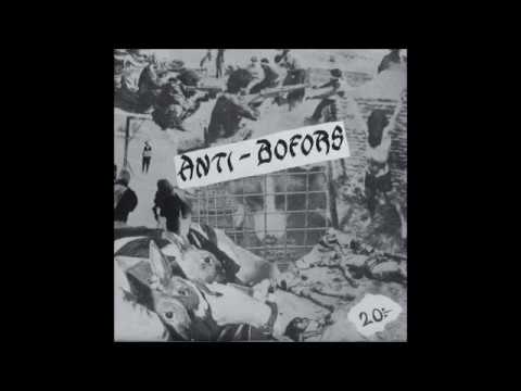 Anti-Bofors - Self-Titled EP 1991 (Full Album)