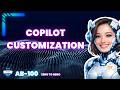 Copilot Customization (AB‑100 Deep Dive)