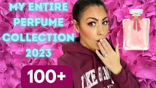 MY ENTIRE PERFUME COLLECTION! | OVER 100 BOTTLES | 2023 #perfumecollection #perfume