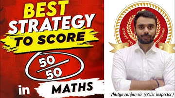 Best Strategy 🎯 To Score 50/50 in Maths।। Aditya ranjan sir।।@rankersgurukullive #ssccgl #sscchsl