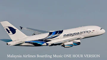 Malaysia Airlines Boarding Music ONE HOUR VERSION