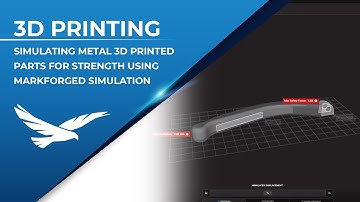 3D Printing Thursday: Simulating Metal 3D Printed Parts for Strength using Markforged Simulation
