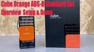 The Cube Orange Autopilot/Flight Controller With ADS-B Overview, Setup & ADSB Demo