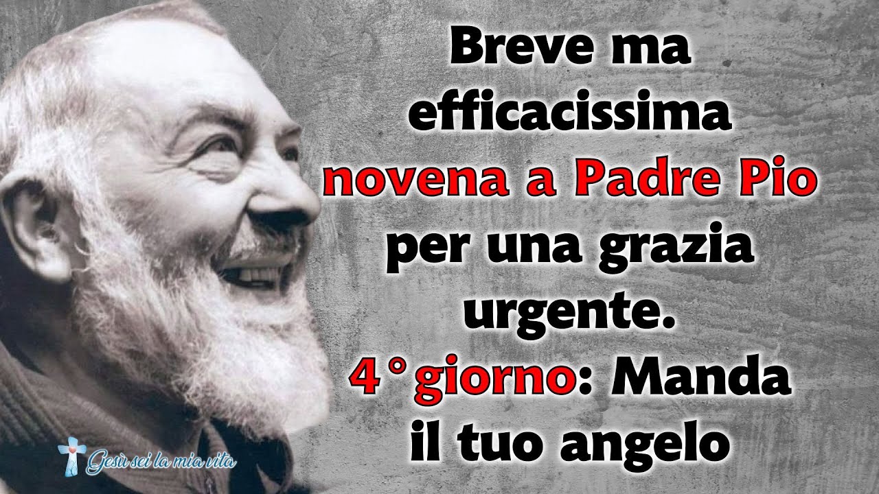 Breve ma efficacissima novena a Padre Pio per una grazia urgente. 4
