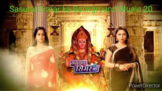 Sasural Simar ka Background Music 20