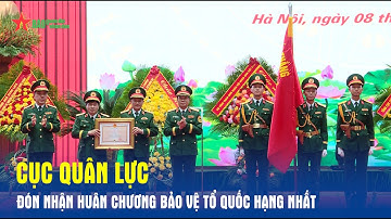 Cục Quân lực đón nhận Huân chương Bảo vệ Tổ quốc hạng Nhất