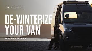 How to De-Winterize Your Van: Water Systems | Outside Van