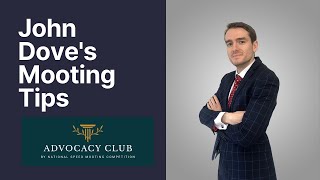 John Dove's Mooting Tips