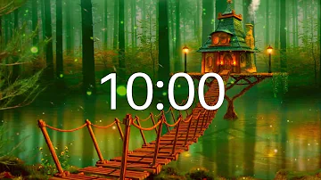 10 MINUTE TIMER | Countdown Timer with Enchanted Forest with Calming Music and Nature Sounds