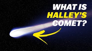 What is Halley's Comet?