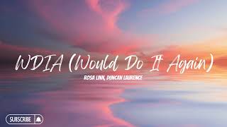 Rosa Linn, Duncan Laurence - WDIA (Would Do It Again) (8D Effect)