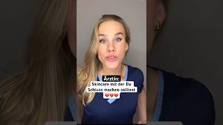 Ärztin Skincare Zum Schluss Machen