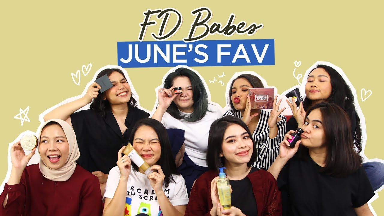 Produk Favorit FD Babes Bulan Juni!