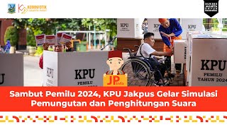 Sambut Pemilu 2024, KPU Jakpus Gelar Simulasi Pemungutan dan Penghitungan Suara