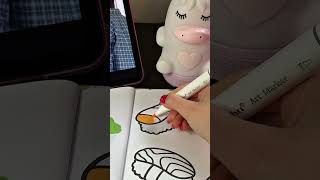 Sushi Coloring With Ohuhu Markers 🍣✨ #coloring #ohuhumarkers #sushi #foodcoloring