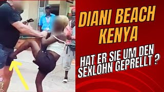 Sexarbeiterin tritt dem Freier in Diani Kenya ins Gemächt (Genitalien)