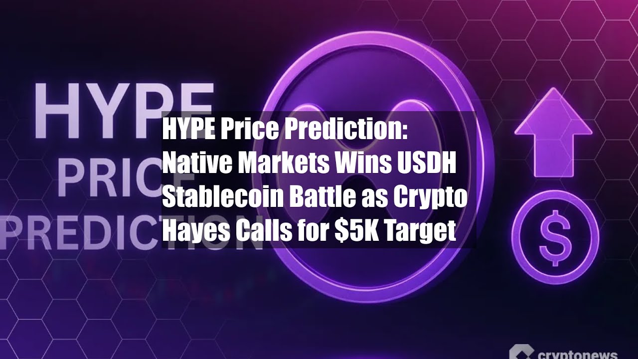 HYPE Price Prediction: Native Markets Wins USDH Stablecoin Battle - YouTube