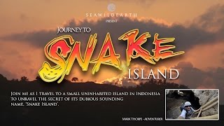 Journey to Snake Island