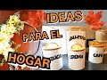 IDEAS PARA DECORAR TU CASA