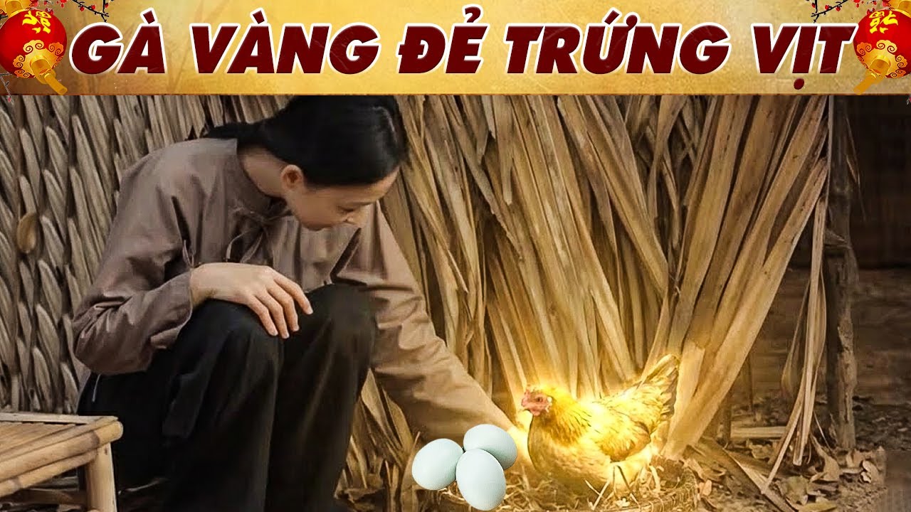 GÀ VÀNG ĐẺ TRỨNG VỊT🔥PHIM CỔ TÍCH VIỆT NAM 2026🔥CỔ TÍCH VIỆT NAM🔥CỔ TÍCH HAY NHẤT🔥YÊU CỔ TÍCH 🔥THVL