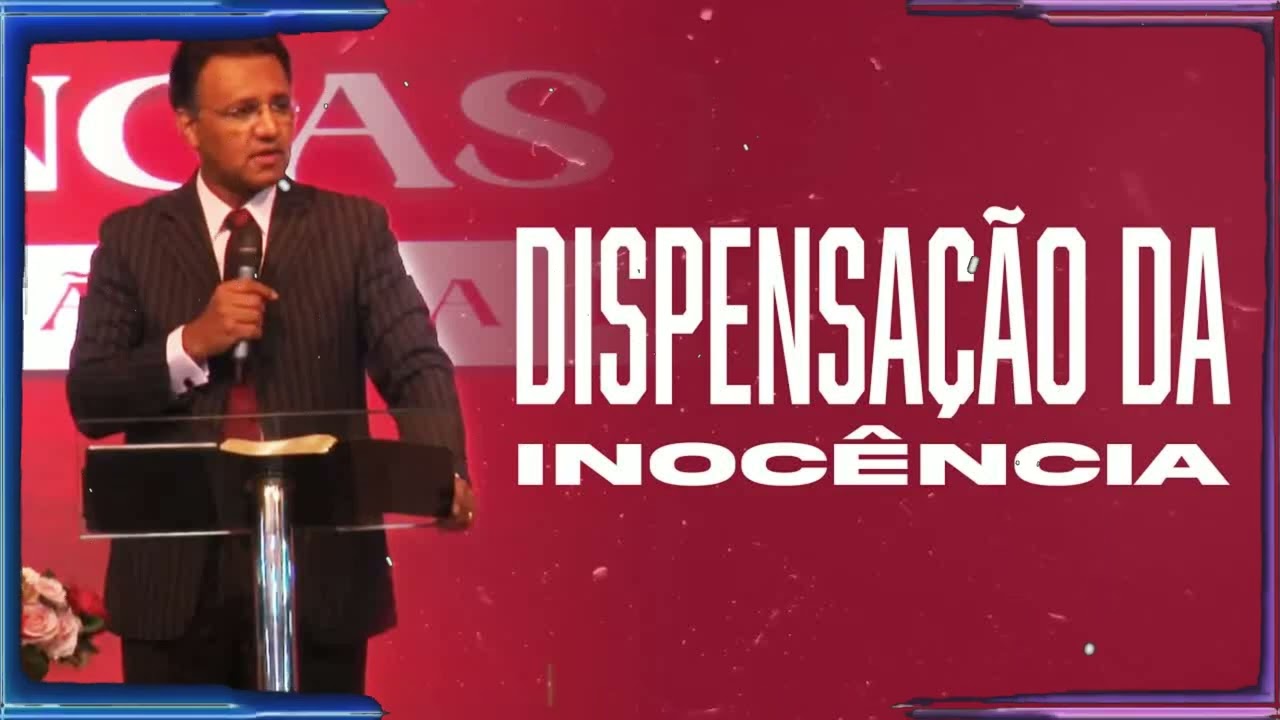 Dispensação da Inocência As 7 Dispensações e as Alianças de Deus