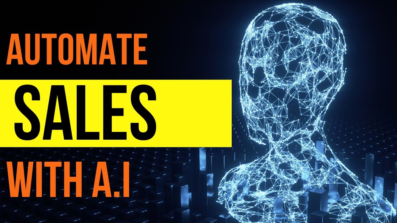 Automate your Sales Process with A.I - YouTube