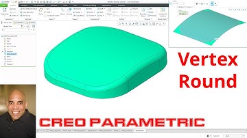 Creo Parametric - Vertex Round Feature | Surfacing