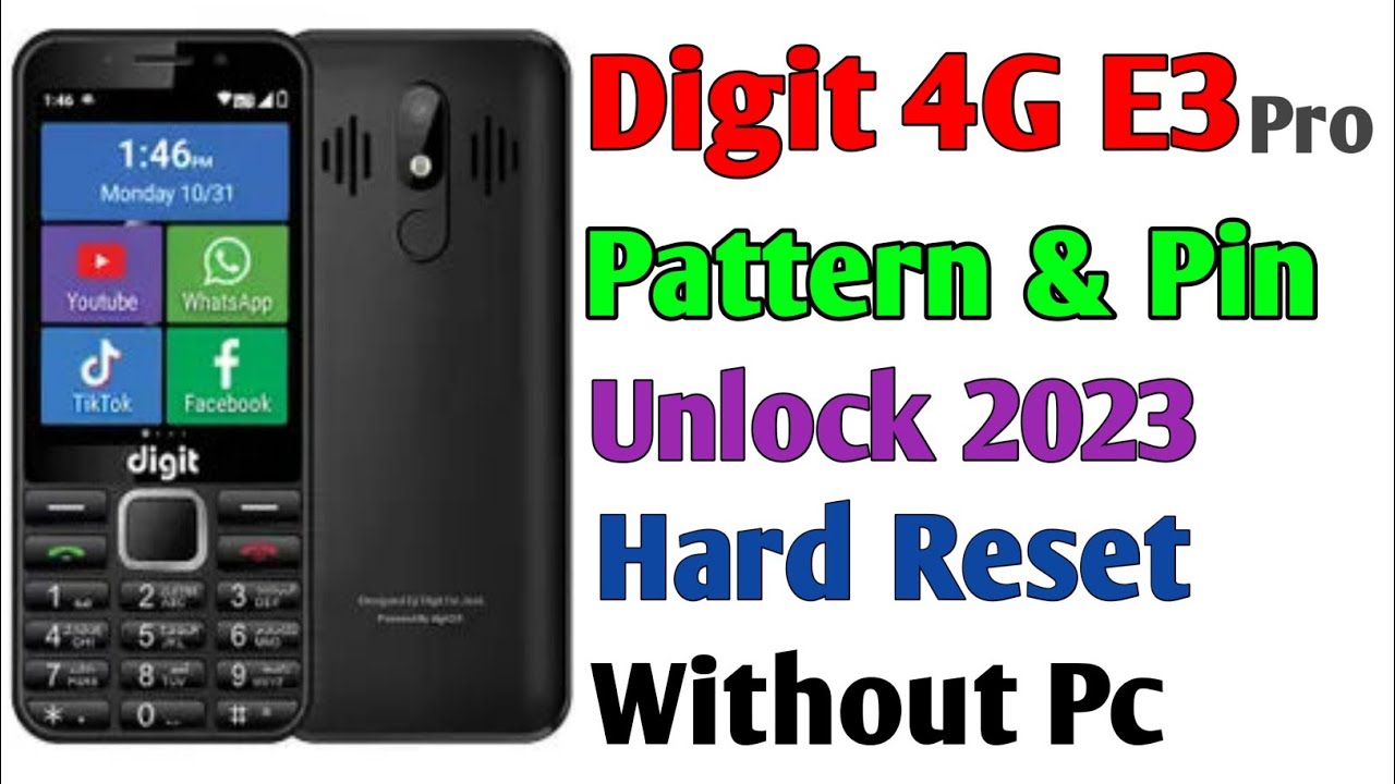 Digit 4G E3 Pro Pin Lock Password Lock Remove without PC | How To Hardreset ?