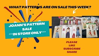 Joann's Pattern Sale Happening This Week #patternsale #sewingpatterns #stitches #fashion