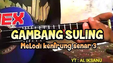 GAMBANG SULING VERSI MELODI KENTRUNG SENAR 3