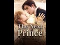 سریال تایلندی شاهزاده بعدی قسمت چهارم The Next Prince 2025