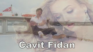 Cavit Fidan - Yaşıyorum Dertli Dertli