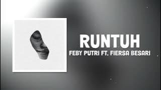 Feby Putri - Runtuh ft. Fiersa Besari (Audio Lyrics)