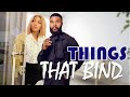 THINGS THAT BIND -  ALEXX CROSS CHUKWUEBUKA ,  STELLA UDEZE  2023 EXCLUSIVE NOLLYWOOD MOVIE