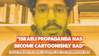 Thumbnail for The information war on Israel-Palestine: a conversation with Lucas Febraro and Mehran Khalili