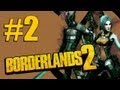 Borderlands 2 - Прохождение - Кооператив [#2]