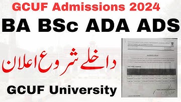BA BSc ADA ADS 1st Annual 2024 Admissions open GCUF - ADA ADS Admissions 2024 GCUF | Online Apply