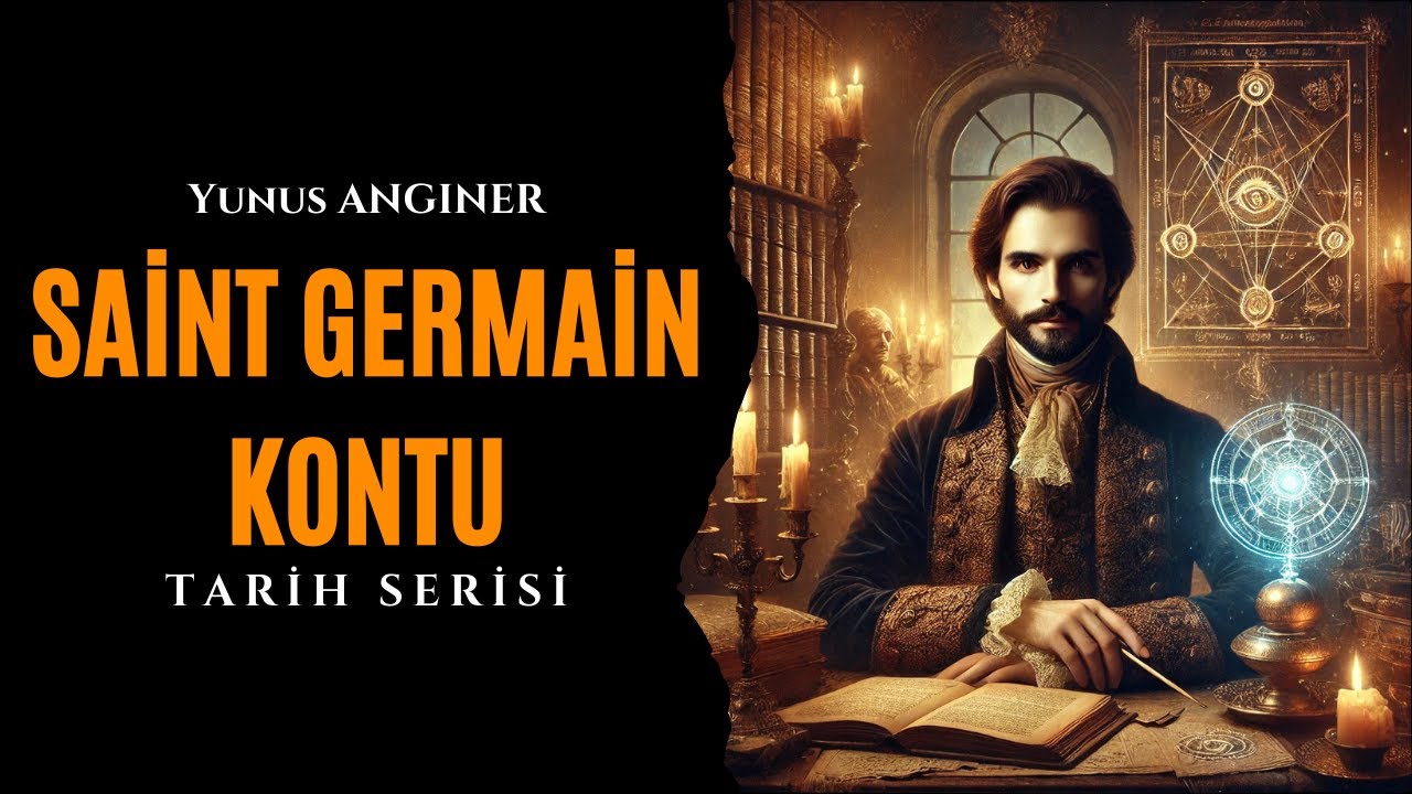 Saint Germain Kontu: Ölümsüzlüğün ve Ezoterik Sırların Peşindeki Gizemli Figür