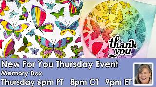 New For You Event featuring 3 New Collections by Memory Box.  Dies, Stamps, Stencils