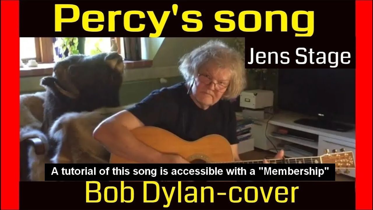 Bob dylan percy s song how to play bob dylan songs youtube