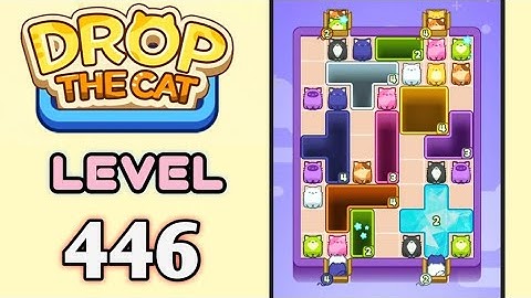 Drop the Cat! Level 446 Walkthrough