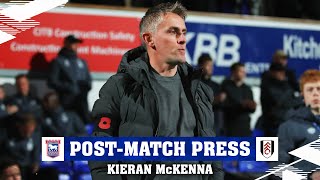 Mckenna Following Fulham Defeat