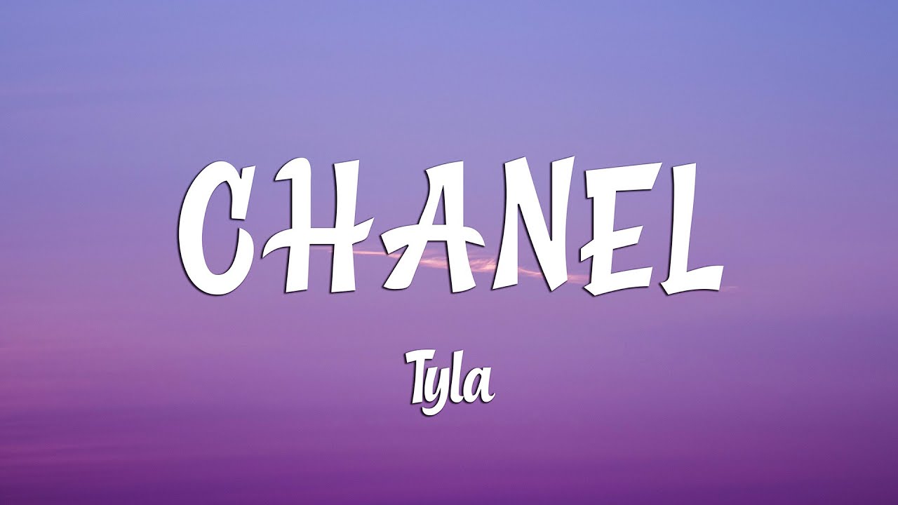 Tyla - CHANEL (Lyrics)